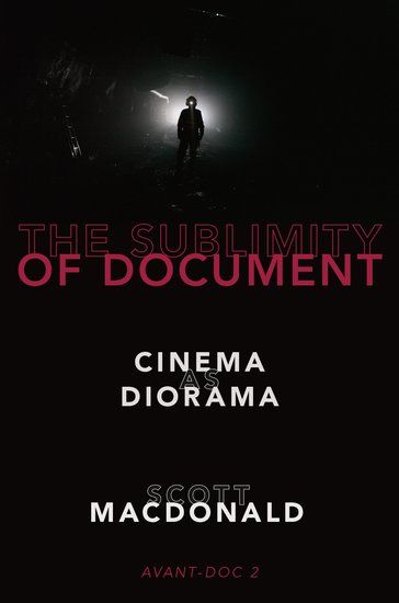 BFI Shop - The Sublimity of Document Cinema as Diorama