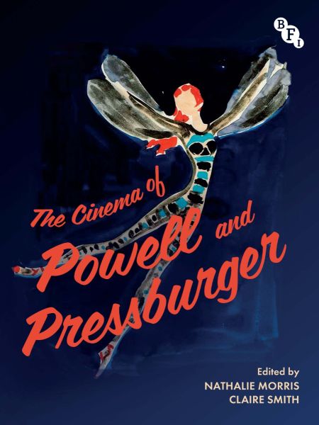 The Cinema of Powell and Pressburger (Hardback)