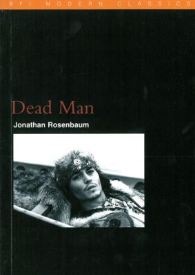 Dead Man (1995)  The Criterion Collection