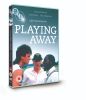 Playing Away (DVD)