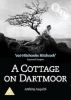 A Cottage on Dartmoor (DVD)