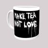 Monty Python Mug (Make Tea Not Love)