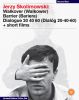  Jerzy Skolimowski: Walkover / Barrier / Dialogue 20 40 60 + short films (3-Disc Blu-ray Box Set)